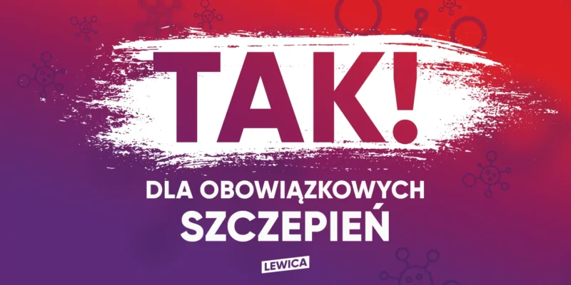 Grafika propagandowa z hasłem „TAK! DLA OBOWIĄZKOWYCH SZCZEPIEŃ” w kolorze fioletowo-czerwonym z elementami graficznymi.