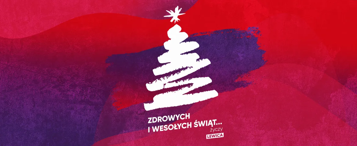 Świąteczna grafika z białą, stylizowaną choinką na czerwono-fioletowym tle i napisem „Zdrowych i Wesołych Świąt” oraz logo Lewicy.