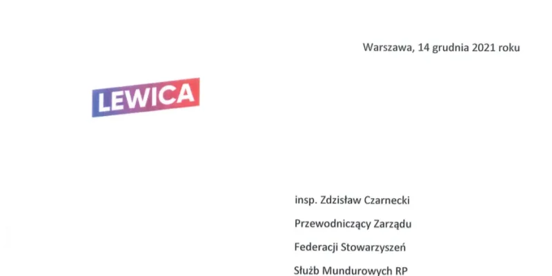 Dokument z datą 14 grudnia 2021 roku, z logo Lewicy, adresowany do inspektora Zdzisława Czarneckiego, przewodniczącego Zarządu Federacji Stowarzyszeń Służb Mundurowych RP.