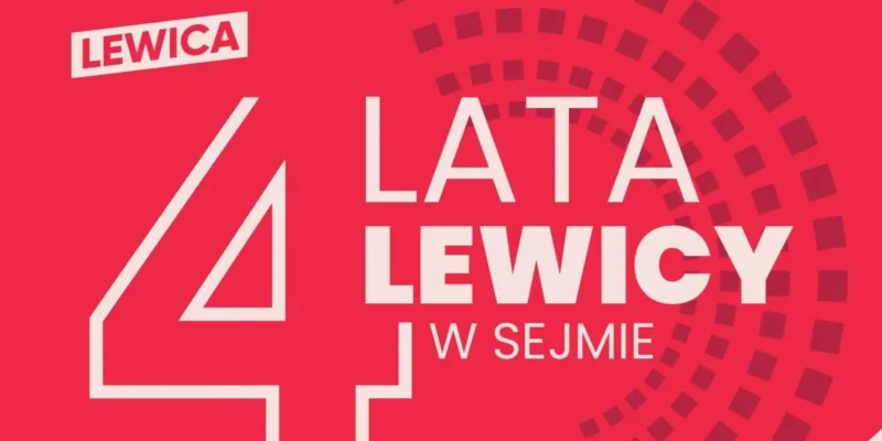 Czerwony plakat z logotypem Lewicy i dużym napisem „4 LATA LEWICY W SEJMIE” – zaproszenie na konwencję.