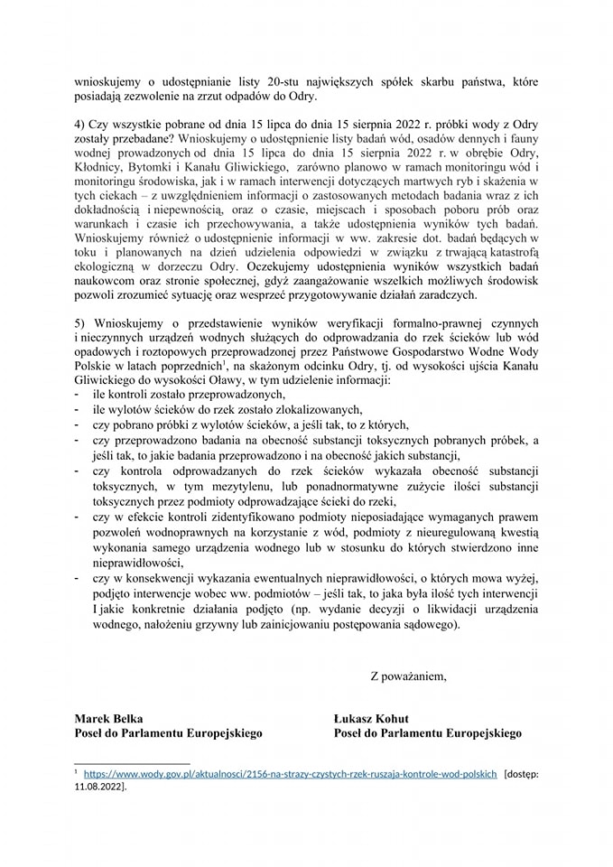 Dokument zawiera prośbę o udostępnienie informacji dotyczących monitoringu jakości wód oraz działań podjętych w związku z zanieczyszczeniem Odry.