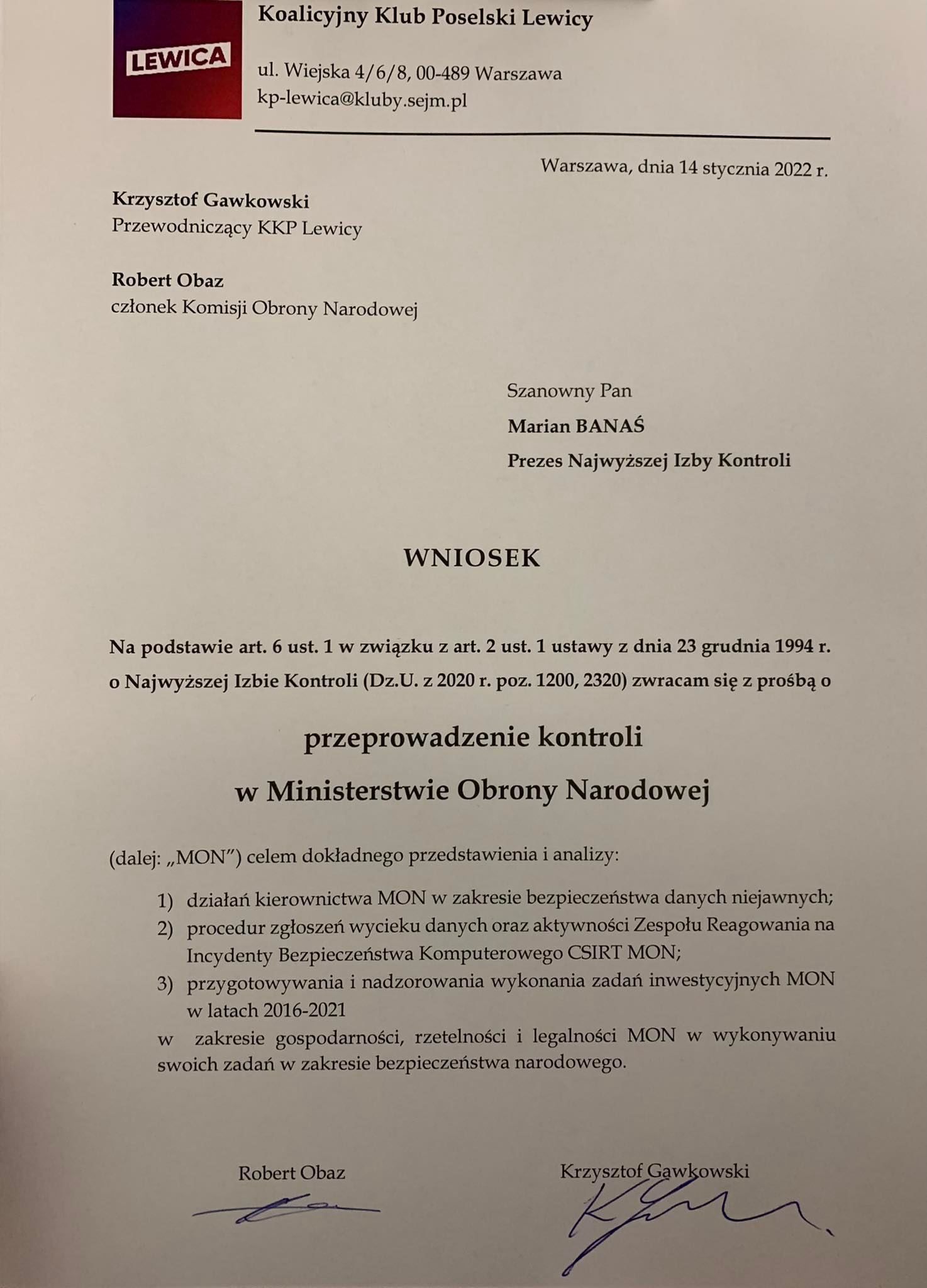 Dokument przedstawia wniosek Koalicyjnego Klubu Poselskiego Lewicy o przeprowadzenie kontroli w Ministerstwie Obrony Narodowej.