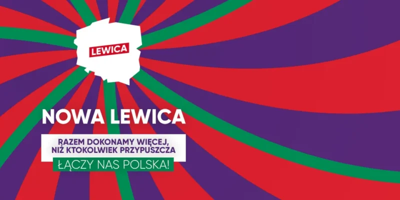 Dynamiczny plakat kongresowy Nowej Lewicy z czerwono-fioletowymi i zielonymi promieniami w tle, centralnie umieszczonym logiem Lewica, z napisem NOWA LEWICA i hasłami „RAZEM DOKONAMY WIĘCEJ, NIŻ KTOKOLWIEK PRZYPUSZCZA” oraz „ŁĄCZY NAS POLSKA!”.